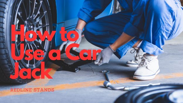 How to Use a Car Jack: A Comprehensive Guide